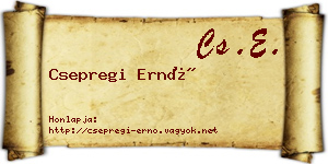 Csepregi Ernő névjegykártya